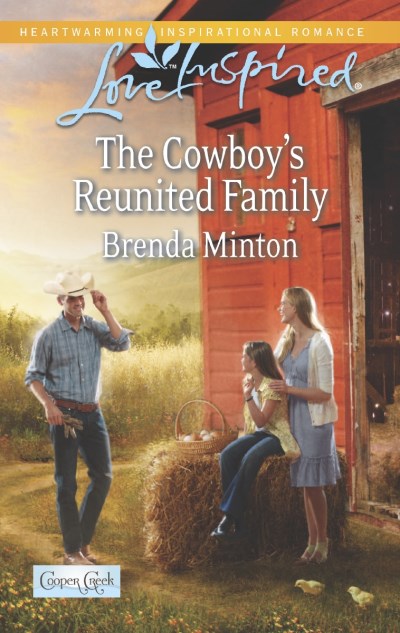Brenda Minton/The Cowboy's Reunited Family